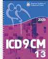 2009 Hospital & Payer ICD-9-CM, Volumes 1, 2 & 3 Coding Book