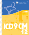2009 Physician ICD-9-CM, Volumes 1 & 2 Coding Book